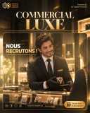 COMMERCIAL(E) LUXE (H/F) -Tanger- 